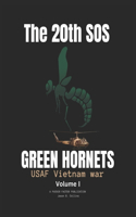 The 20th SOS Green Hornets USAF Vietnam War I