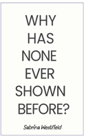 Why Has None Ever Shown This?: Unlocking Happiness: Strategies for Overcoming Life's Hurdles.