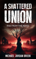Shattered Union