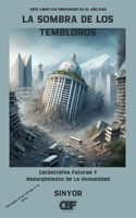 La Sombra De Los Temblores