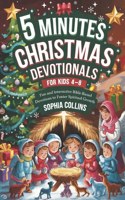5 Minutes Christmas Devotionals for kids Ages 4-8