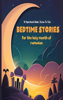 Bedtime stories for the holy month of ramadan