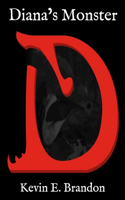 Diana's Monster: A Novella