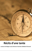 Récits d'une tante ( Vol 1 )