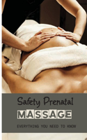 Safety Prenatal Massage: Everything You Need To Know: Pregnancy Massage Techniques Guide