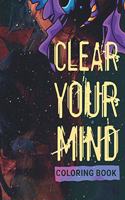 Clear your Mind Coloring book