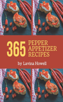 365 Pepper Appetizer Recipes