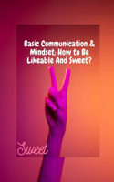 Basic Communication & Mindset