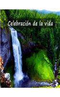 Celebración de la vida: Libro de visitas para servicios funerarios y conmemorativos, Libro de condolencias, Libro de recuerdos, Libro de registro, libro de invitados de bod