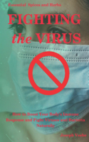 Fighting the Virus