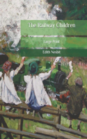 The Railway Children: Large Print