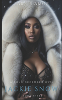 A Cold December With Jackie Snow 3