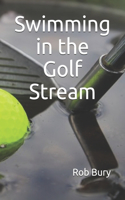 Swimming in the Golf Stream