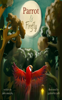 Parrot & Firefly