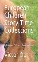 European Children Story-Time Collections
