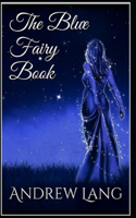 Blue fairy Book Illustrated