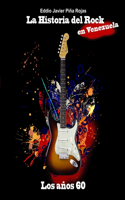 Historia del Rock en Venezuela