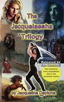 Jacquelaesha Trilogy