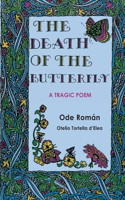 Death of the Butterfly