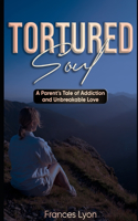 Tortured Soul