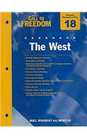Holt Call to Freedom Chapter 18 Resource File: The West: With Answer Key