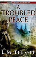 Troubled Peace