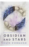Obsidian and Stars