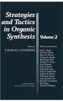 Strategies and Tactics in Organic Synthesis