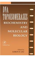 DNA Topoisomearases: Biochemistry and Molecular Biology