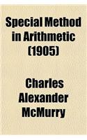 Special Method in Arithmetic: (English)