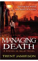 Managing Death