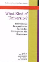 What Kind of University?