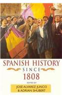 Spanish History Since 1808