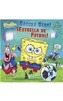 Soccer Star!/!Estrella de Futbol!