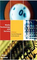 Media, Technology and Society