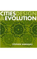 Cities Design and Evolution