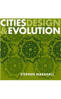 Cities Design and Evolution