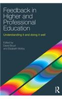 Feedback in Higher and Professional Education