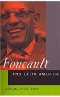 Foucault and Latin America