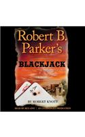 Robert B. Parker's Blackjack