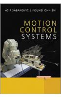 Motion Control Systems: (IEEE Press)