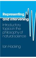 Representing and Intervening
