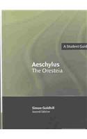 Aeschylus: The Oresteia