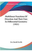 Multilinear Functions Of Direction And Their Uses In Differential Geometry (1921)