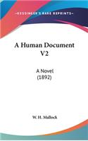 A Human Document V2: A Novel (1892)