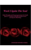 Word 2 Ignite The Soul