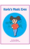 Kayla's Magic Eyes