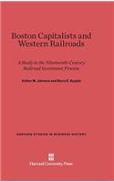 Boston Capitalists and Western Railroads