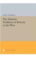 The Mimetic Tradition of Reform in the West