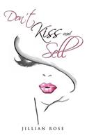 Don't Kiss and Sell